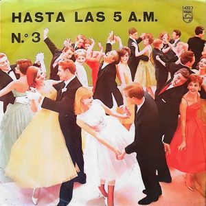 Hasta Las 5 A.M. Nº3