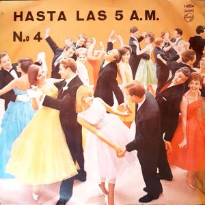Hasta Las 5 A.M. Nº4
