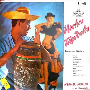 Noches Tropicales (Tropische Nächte)