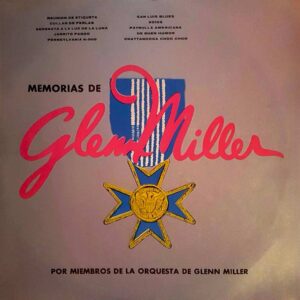 Memorias de Glenn Miller