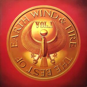 The Best Of Earth Wind & Fire Vol. I