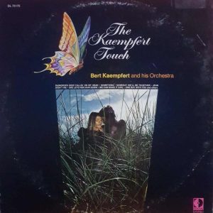 The Kaempfert Touch