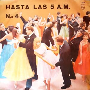 Hasta Las 5 A.M. Nº4
