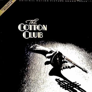 The Cotton Club (Original Music Soundtrack)