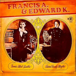 Francis A. & Edward K.